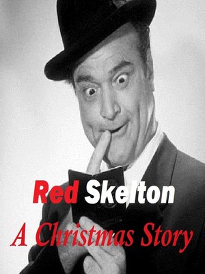 cover image of Red Skelton: A Christmas Story
